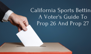 CA Sports Betting Voter's Guide