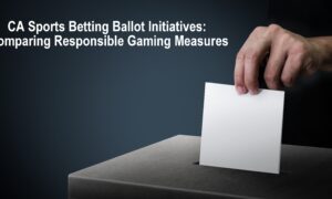 CA sports betting ballot initiatives responsible gaming measures