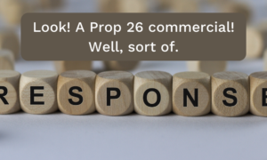 Prop 26 commercial