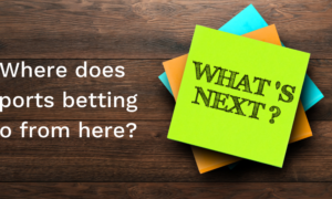 Where does sports betting go from here
